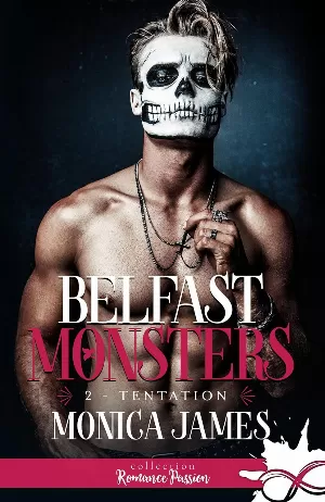Belfast Monsters, Tome 2 : Tentation